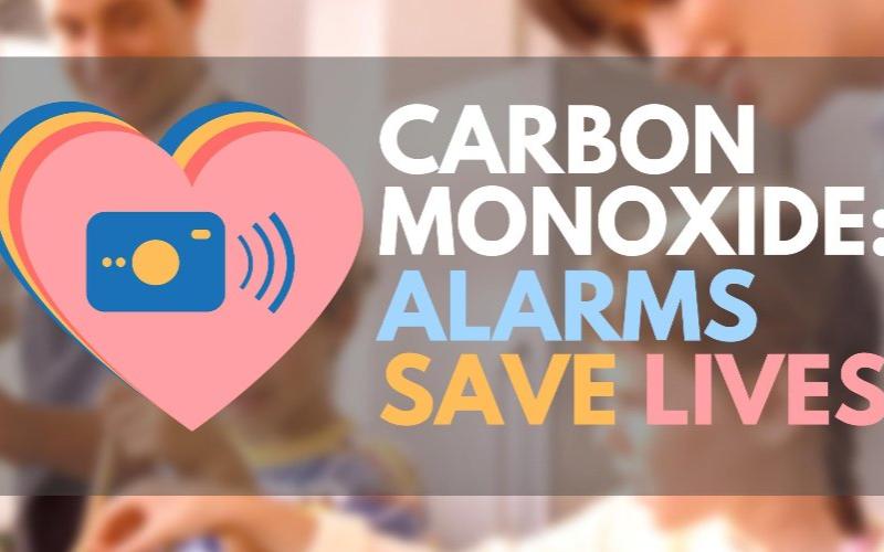 Carbon Monoxide Alarms Save Lives