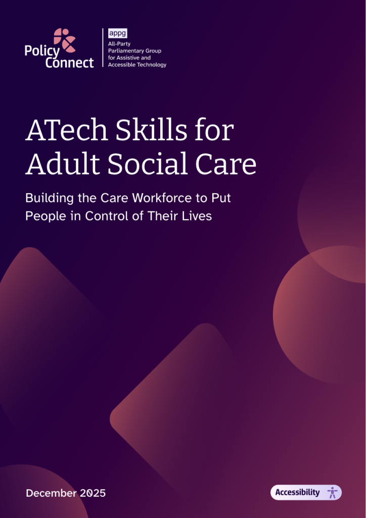 ATech Skills for Adult Social Care: Building the Care Workforce to Put People in Control of Their Lives